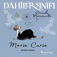 Epilons Dahiler Sınıfı: Marie Curie - Atom Kadın