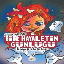 Epilons Bir Hayaletin Günlüğü - Kayıp Notalar