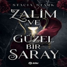 Epilons Zalim ve Güzel Bir Saray
