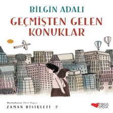 Epilons Zaman Bisikleti 2 - Geçmişten Gelen Konuklar