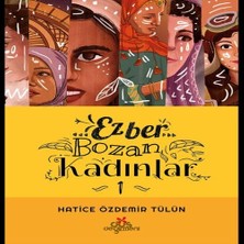 Epilons Ezber Bozan Kadınlar