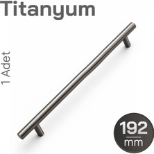 Badem10 (1 Adet) Titanyum Renk 192MM 19,2cm Metal Mobilya Mutfak Dolap Çekmece Dolabı Kulbu Kulpu Kulpları