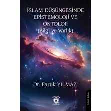 Dorlion Yayınları Islam Düşüncesinde Epistemoloji ve Ontoloji (Bilgi ve Varlık)