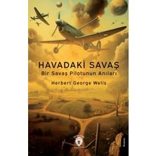 Dorlion Yayınları Havadaki Savaş Bir Savaş Pilotunun Anıları