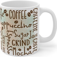 Tişört Kodu Coffee Lover Porselen Kupa - Cappuccino • Espresso • Latte • Mocha Tasarımlı