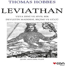 Leviathan: Veya Dini ve Sivil Bir Devletin Maddesi, Biçimi ve Gücü - Thomas Hobbes Ciltsiz Yayın