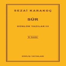 Günlük Yazılar 3 - Sur