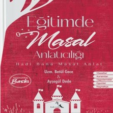 Eğitimde Masal Anlatıcılığı