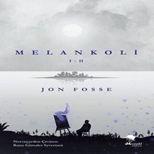 Melankoli I - Iı