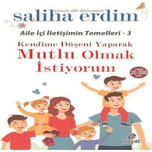 Kendime Düşeni Yaparak Mutlu Olmak Istiyorum