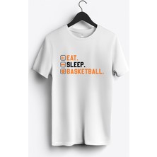 MGAX Eat Sleep Basketball Baskılı Regular Sıfır Yaka %100 Pamuk Unisex Penye T-Shirt