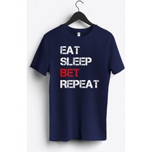 MGAX Eat Sleep Bet Repeat Baskılı Regular Sıfır Yaka %100 Pamuk Unisex Penye T-Shirt