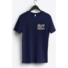 MGAX Kampçı Camp More Worry Less Arma Baskılı Regular Sıfır Yaka %100 Pamuk Unisex Penye T-Shirt