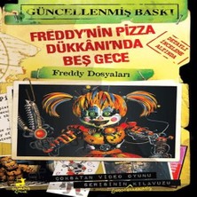 Elma Shop Freddy’nin Pizza Dükkânı’nda Beş Gece: Freddy Dosyaları
