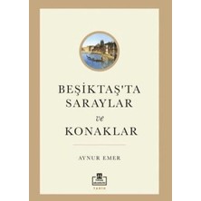 SHC4200 Beşiktaş’ta Saraylar ve Konaklar