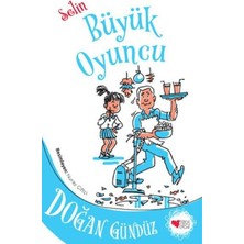 Selin - Büyük Oyuncu