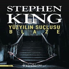 Yüzyılın Suçlusu Blaze