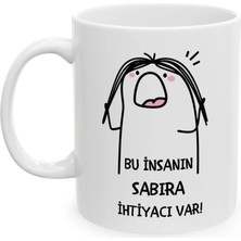 Ivart Bu Insanın Sabıra Ihtiyacı Var (Kadın) Baskılı Porselen T Kulplu Kupa Bardak-Motto-Hediye