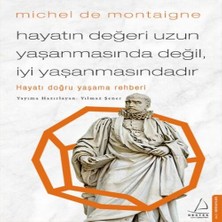 Epilons Hayatın Değeri Uzun Yaşanmasında Değil Iyi Yaşanmasındadır - Hayatı Doğru Yaşama Rehberi