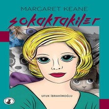 Ronanna Margaret Keane Sokaktakiler