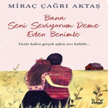 Ronanna Bana Seni Seviyorum Deme Evlen Benimle