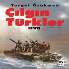 Ronanna Çılgın Türkler / Kıbrıs