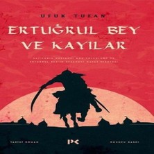 Ronanna Ertuğrul Bey ve Kayılar