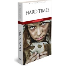 Hard Times - Ingilizce Klasik Roman