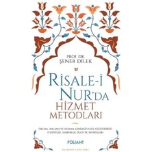 Risale-I Nur'da Hizmet Metodları