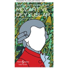 Mozart ve Deyyuslar - Modern Klasikler Dizisi