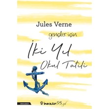 Iki Yıl Okul Tatili-Gençler Için