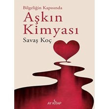 Bilgeliğinde Kapısında Aşkın Kimyası