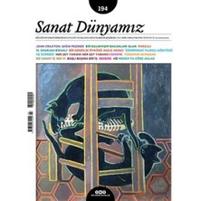 Sanat Dünyamız Sayı: 194 Güneşli Günlerden