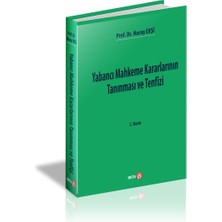 Yabancı Mahkeme Kararlarının Tanınması ve Tenfizi