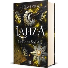 Lahza 3 - Gece ve Şafak (Ciltli)