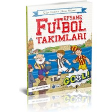 Efsane Futbol Takımları