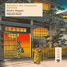 Ronanna Rekabet: Bir Geyşanın Öyküsü Japon Klasikleri