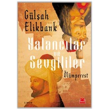 Yalancılar ve Sevgililer