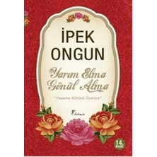 Yarım Elma Gönül Alma  Yaşama Kültürü Üzerine
