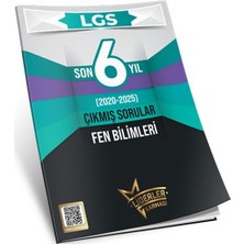 Liderler Karması Lgs Son 6 Yıl Fen Bilimleri Çıkmış Sorular 2020 2025