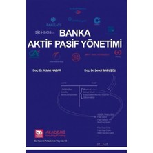 Akademi Consulting Training Banka Aktif Pasif Yönetimi... +16 Adet Akademik Kitaplar Kitabı