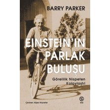 Sia Kitap Einstein’ın Parlak Buluşu... +10 Adet Bilim Kitabı