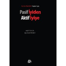 Düşün Yayıncılık Pasif Iyiden Aktif Iyiye... +1 Adet Din Kitabı