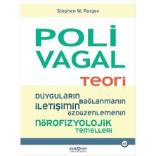 Psikonet Yayınları Polivagal Teori- Duyguların, Bağlanmanın, Ile... +1 Adet Akademik Kitaplar Kitabı