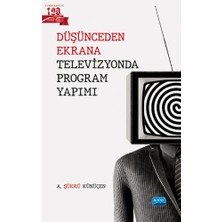 Nobel Akademik Yayıncılık Düşünceden Ekrana Televizyonda Program Yapımı... +4 Adet Akademik Kitaplar Kitabı