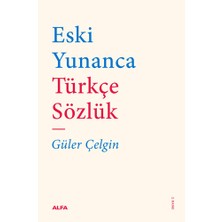 Alfa Yayınları Eski Yunanca Türkçe Sözlük... +3 Adet Başvuru Kitabı