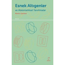 Doruk Yayınları Esnek Altıgenler ve Matematiksel Yanıltmalar... +4 Adet Bilim Kitabı