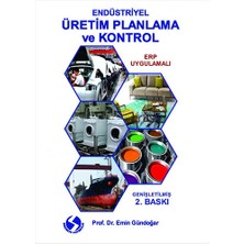Sakarya Yayıncılık Endüstriyel Üretim Planlama ve Kontrol... +5 Adet Akademik Kitaplar Kitabı