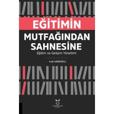 Akademisyen Kitabevi Eğitimin Mutfağından Sahnesine... +4 Adet Akademik Kitaplar Kitabı