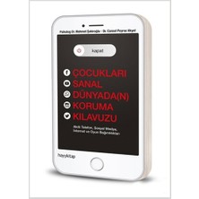 Hayy Kitap Kapat! Çocukları Sanal Dünyada(N) Koruma Kıla... +1 Adet Eğitim Kitabı